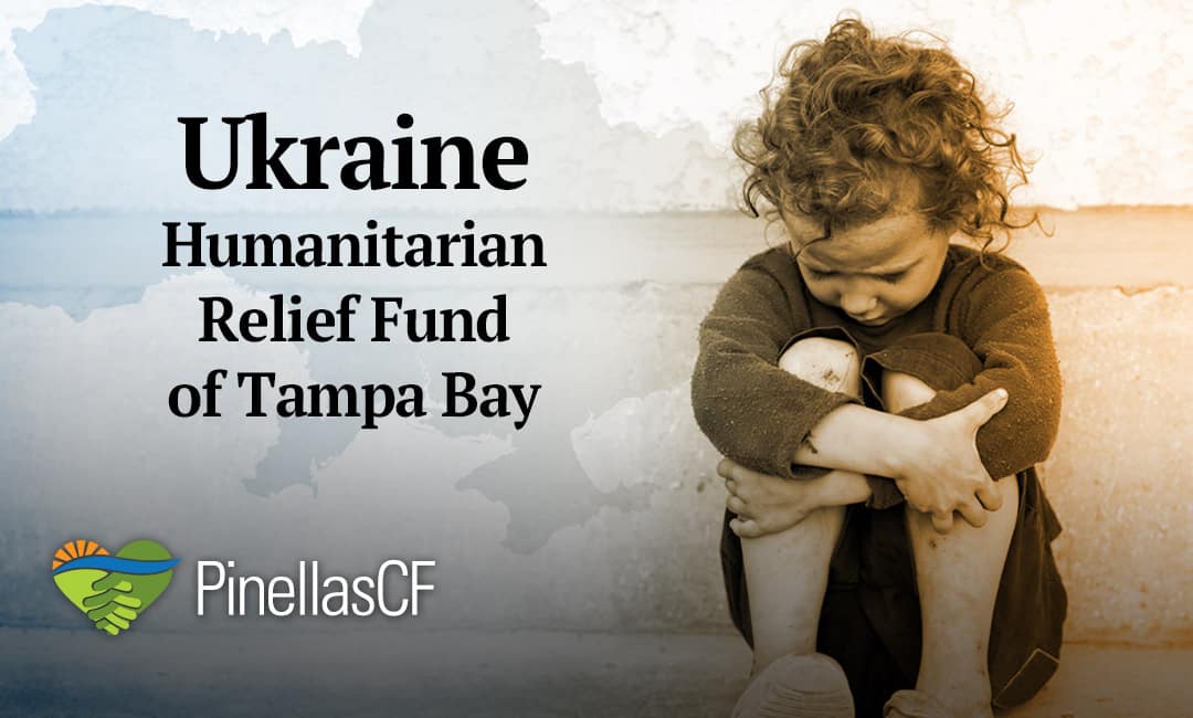 PCF Launches Ukraine Humanitarian Relief Fund of Tampa Bay