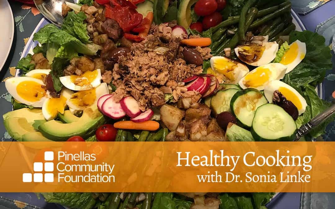 In My Salad Days, Healthy Cooking with Dr. Sonia Linke