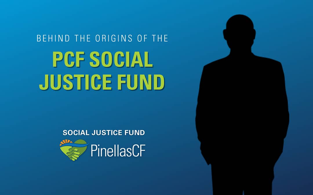 Behind the Origins of the PCF Social Justice Fund